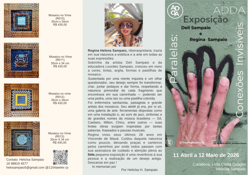 Paralelas_Conexões Invisíveis exposição do Espaço ADDA, no Shopping Santa Úrsula.Rib.Preto, 11 de abril à 12 de maio 2026