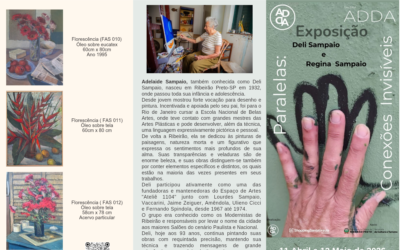 Paralelas Conexões Invisíveis: Adelaide Sampaio (Florescência)